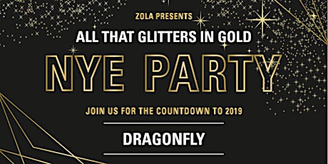 Zola's All that Glitters in Gold New Years Eve Party 2018 primary image