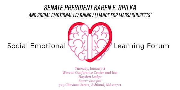 Senate President Karen E. Spilka's Social Emotional Learning Forum