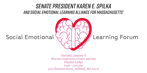 Senate President Karen E. Spilka's Social Emotional Learning Forum