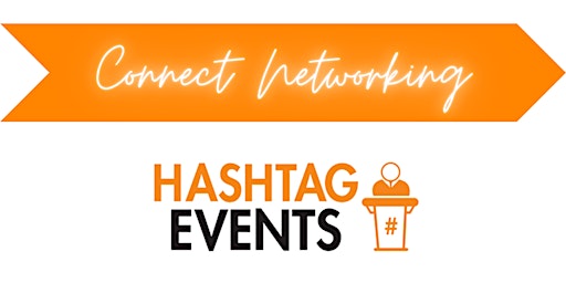 Connect Networking Edinburgh by Hashtag Events primary image