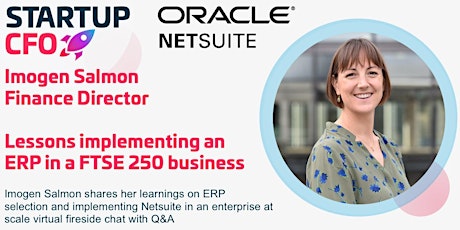 Image principale de Lessons implementing an ERP. A fireside chat sponsored by NetSuite Oracle