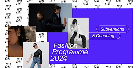Primaire afbeelding van Fashion Programme 2024: Séance d'information