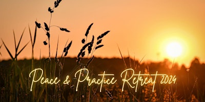 Imagem principal de Peace & Practice 2024 Retreat