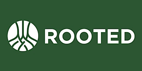Rooted (Sunday 10 am) primary image