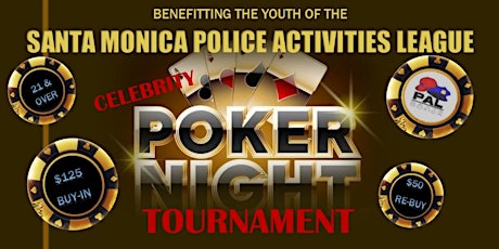 Santa Monica Police Activities League Celebrity Poker Tournament primary image