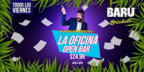 Imagen principal de La Oficina - Open Bar Happy Hour at Baru