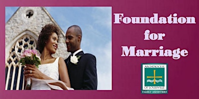 Foundation for Marriage (April 27, 2024)