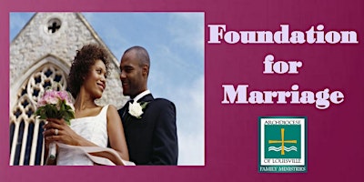 Foundation for Marriage (April 27, 2024) primary image