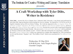 JCU presents a Craft Workshop with Writer in Residence Tyler Dilts primary image