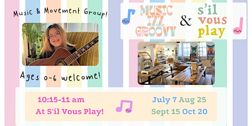 Groovy Group - Music & Movement Class at S'il Vous Play! primary image