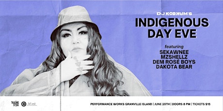 Hauptbild für DJ Kookum's Indigenous Day Eve