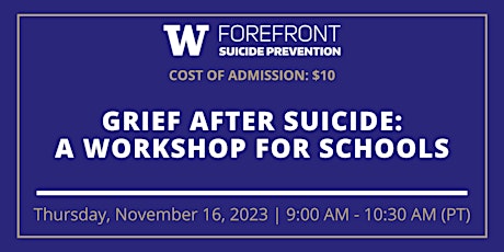 Primaire afbeelding van Grief After Suicide: A Workshop for Schools