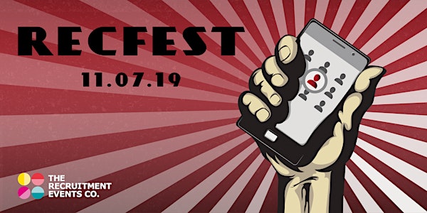 RecFest 2019 - The Largest Independent Event on the Planet for In-House Recruiting, Resourcing & Talent Acquisition