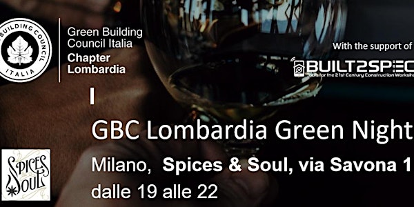 GBC Lombardia Green Night - Party per i 10 anni del Chapter