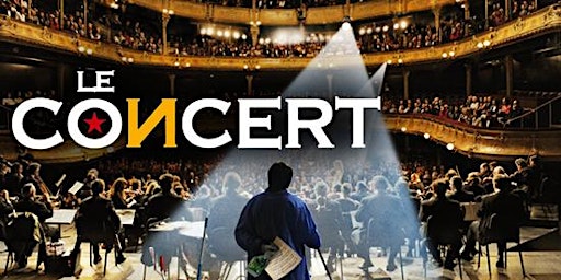 Imagem principal do evento Le Concert / The Concert