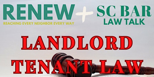 RENEW + SC Bar: Landlord Tenant Law primary image