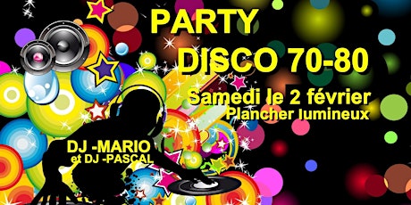 Party DISCO 70-80 avec DJ MARIO (Septieme EDITIONS)  primary image