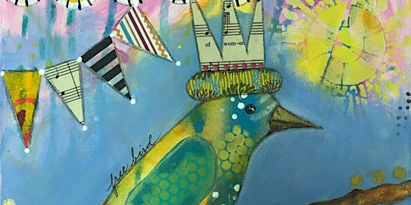First Friday Art : Fun with Mixed Media with Cyndy Ross!