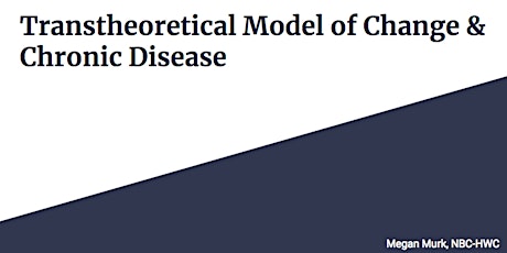Transtheoretical Model of Change & Chronic Disease primary image