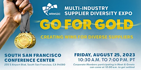 Image principale de Multi-Industry Supplier Diversity Expo: Go for Gold!