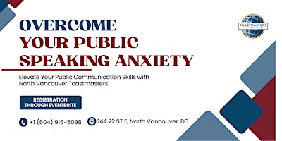 Imagem principal do evento Overcome Your Public Speaking Anxiety with North Vancouver Toastmasters