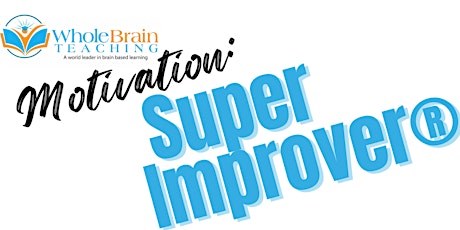 Whole Brain Teaching: Super Improver with Joanna Willis (PreK-2nd) primary image