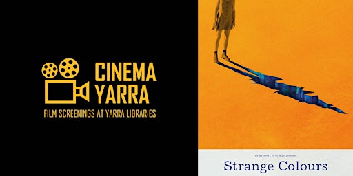 Cinema Yarra: Strange Colours (2017) primary image