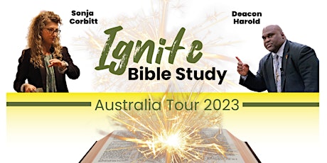 Imagem principal do evento Ignite : Making the Bible Come Alive - Sonja Corbitt and Deacon Harold