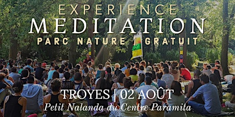 Imagen principal de TROYES 02 Août | Méditation Nature | Jason Moine Bouddhiste (GRATUIT)