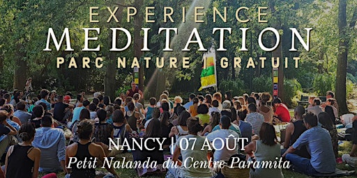 NANCY 07 Août | Méditation Nature | Jason Moine Bouddhiste (GRATUIT) primary image