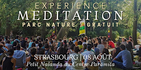 Image principale de STRASBOURG 08 Août | Méditation Nature | Jason Moine Bouddhiste (GRATUIT)