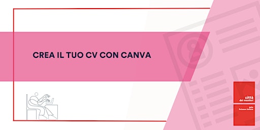 Hauptbild für Crea il tuo Curriculum Vitae con Canva