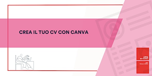 Primaire afbeelding van Crea il tuo Curriculum Vitae con Canva