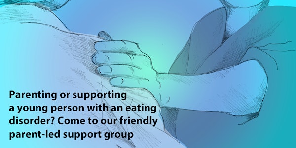 Eating Disorders Parents and Carers' Support Group