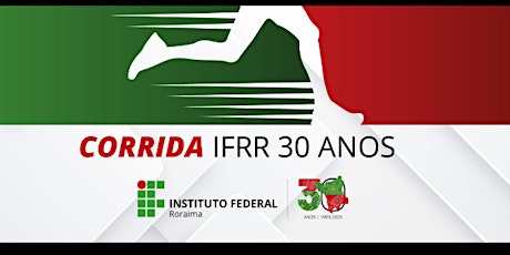 Imagem principal do evento CORRIDA DO IFRR 30 ANOS