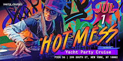 Hot Mess Yacht Party Cruise primary image