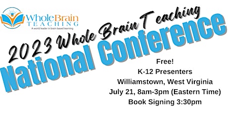 Imagen principal de Whole Brain Teaching National Conference (In-Person Only-West Virginia)