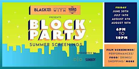 Block Party Summer Screenings | June 30 primary image