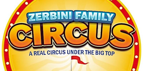Sat May 4 | Wilson, NC | 4:00PM | Zerbini Family Circus