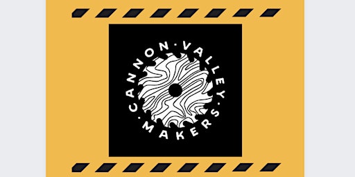 Cannon Valley Makers - Mandatory Shop Safety Class  primärbild