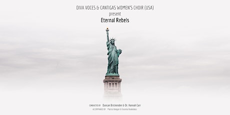 Imagem principal do evento Eternal Rebels presented by Cantigas Women's Choir (USA) and Diva Voces