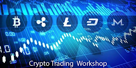 Learn to trade and profit in Cryptocurrency Bull/Bear Market + Light Refreshment + $100 Free Voucher  primary image