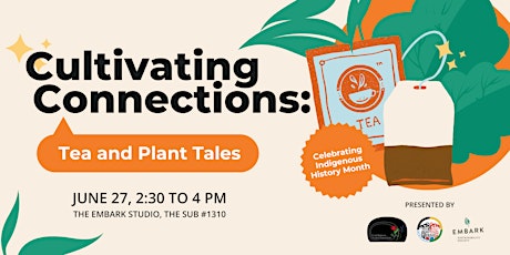 Imagen principal de Cultivating Connections: Tea and Plant Tales