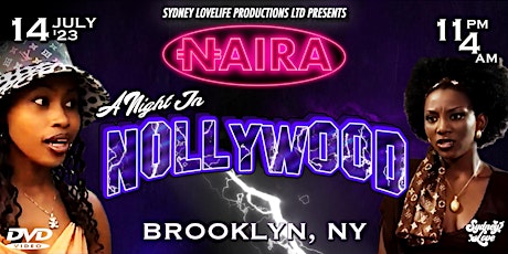 NAIRA: A Night in Nollywood! (Afrobeats Party) primary image