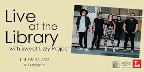 Imagen principal de Live at the Library with Sweet Lizzy Project