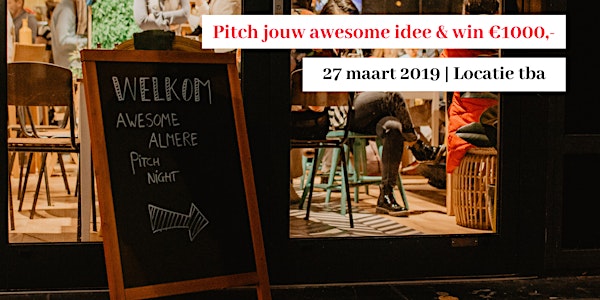 Awesome Almere Pitch Night #1