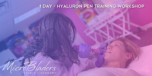 Immagine principale di Hyaluronic Lip Pen Training Workshop **Temecula, CA** 