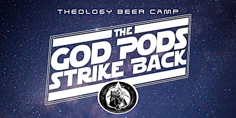 Primaire afbeelding van Theology Camp: the God-Pods Strike Back