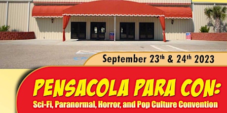 Immagine principale di Pensacola Para Con: Sci-Fi, Anime, Paranormal, Horror, Metaphysical  Con 