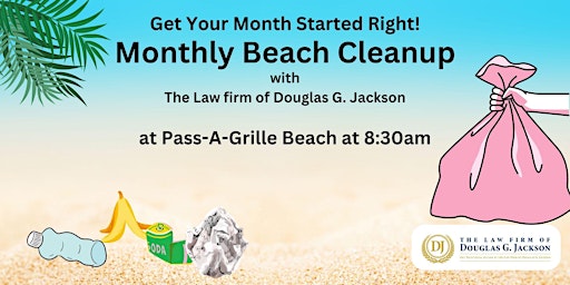 Primaire afbeelding van Beach Cleanup with The Law Firm of Douglas G. Jackson (1st Saturday)